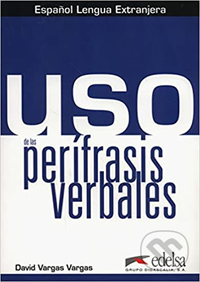 Uso de las perífrasis verbales - Libro del Alumno