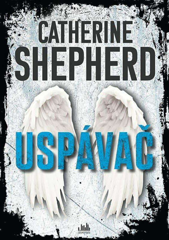 Uspávač - Catherine Shepherdová