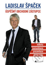 Ladislav Špaček – Úspěšný obchodní zástupce