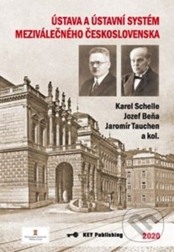 Ústava a ústavní systém meziválečného Československa - kniha z kategorie Historie