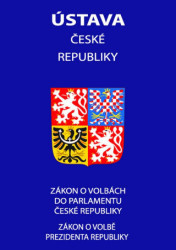 Ústava České republiky 2021 (Zákon o volbě prezidenta republiky, Zákon o volbách do Parlamentu České republiky) - kniha z kategorie Správní právo