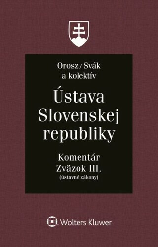 Ústava Slovenskej republiky - Ján Svák, Ladislav Orosz