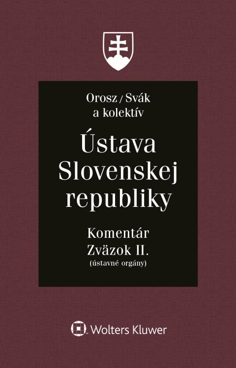Ústava Slovenskej republiky (Zväzok II)