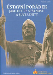 Ústavní pořádek jako opora státnosti a suverenity - kniha z kategorie Ústavní právo