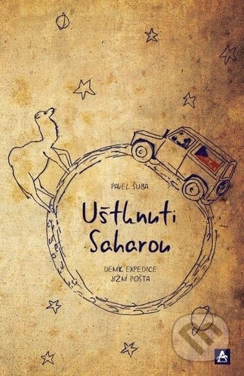 Uštknuti Saharou (Deník expedice Jižní pošta)