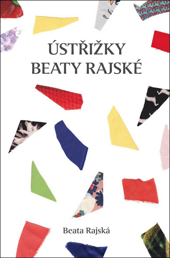 Ústřižky Beaty Rajské