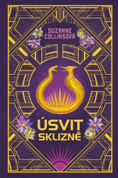 Úsvit sklizně (Speciální limitované vydání) - Suzanne Collins