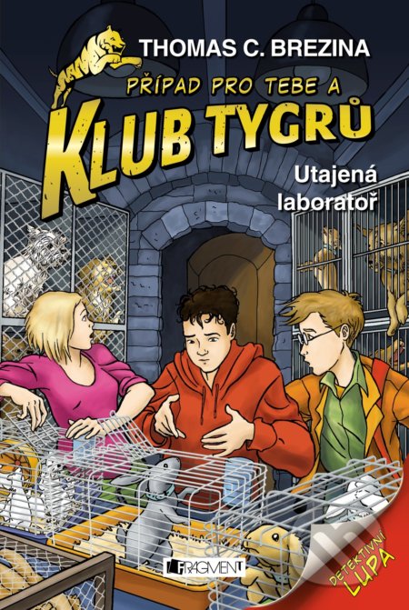 Utajená laboratoř (Případ pro Tebe a Klub Tygrů)