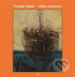 Útěk chaosem