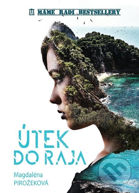 Útek do raja