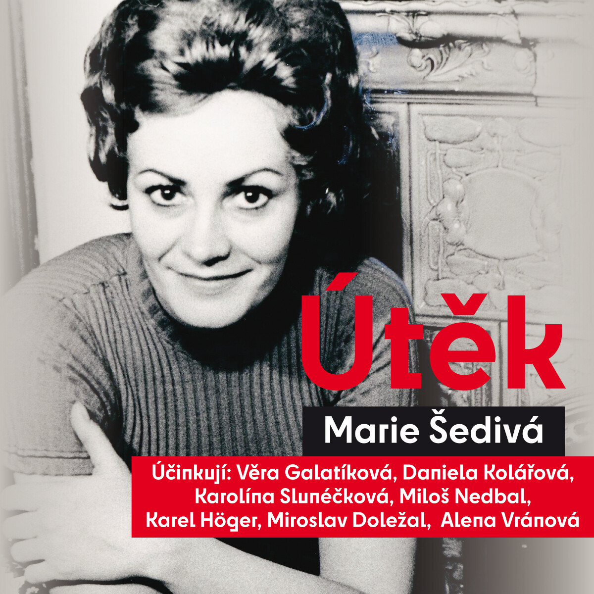 Útěk - Marie Šedivá - audiokniha