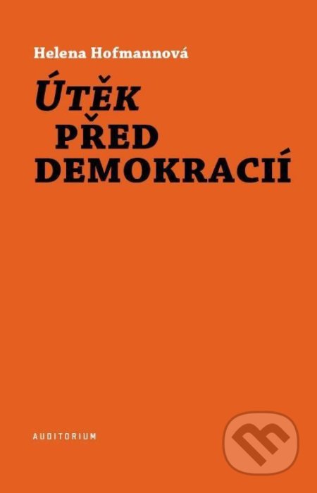 Útěk před demokracií