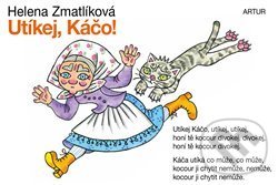 Utíkej, Káčo!
