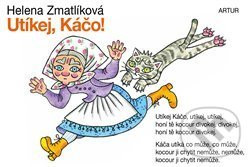 Utíkej, Káčo!