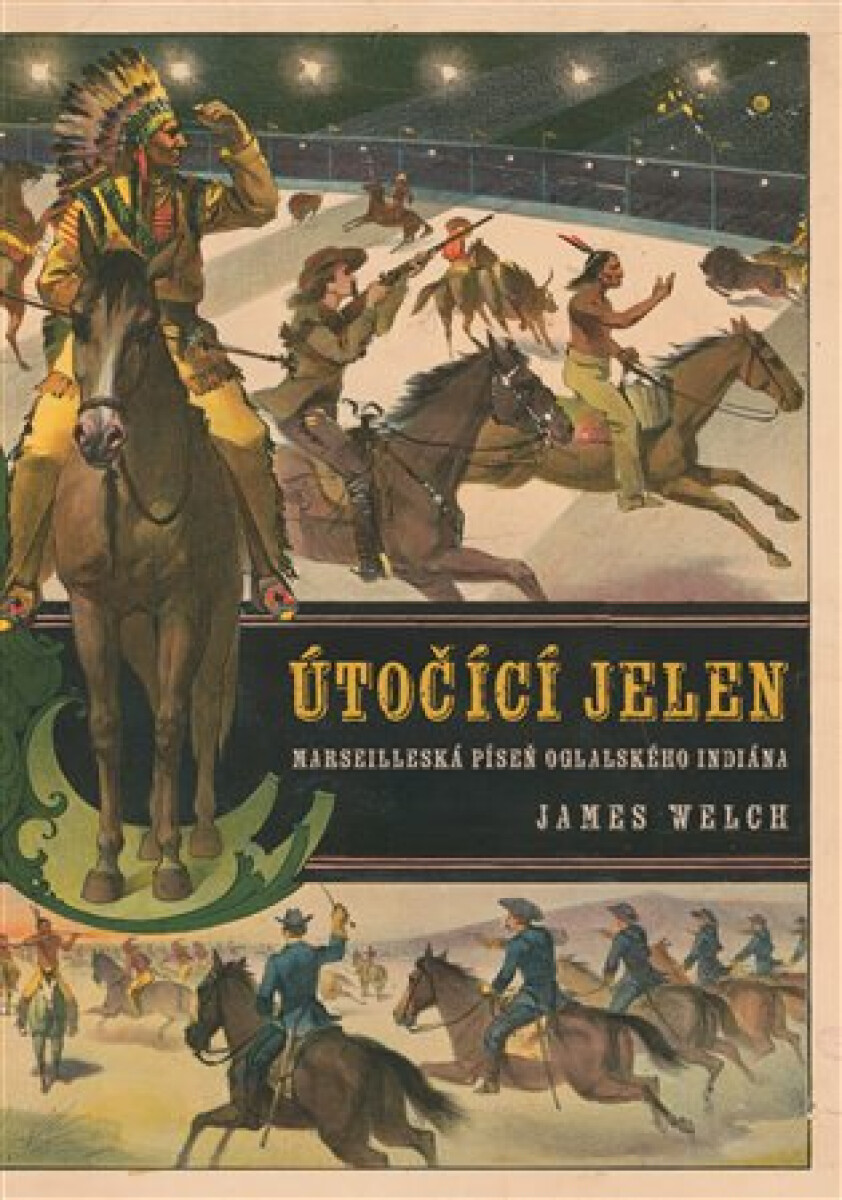 Útočící jelen - James Welch