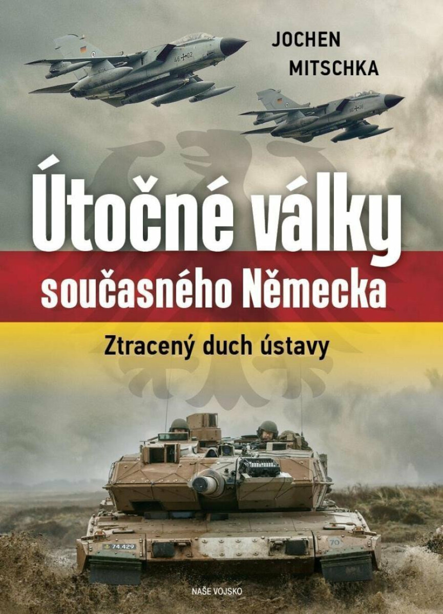 Útočné války současného Německa - Jochen Mitschka