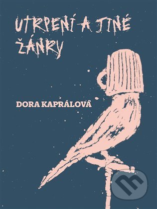 Utrpení a jiné žánry