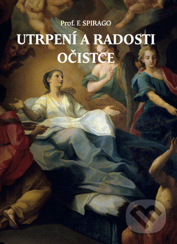 Utrpení a radosti očistce