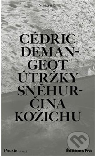 Útržky Sněhurčina kožichu