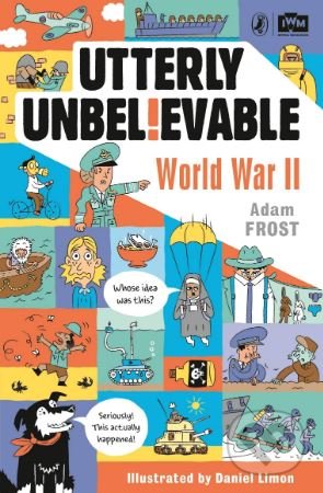 Utterly Unbelievable (World War II)