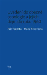 Uvedení do obecné topologie a jejích dějin do roku 1960 - kniha z kategorie Beletrie