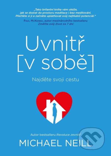 Uvnitř v sobě (Najděte svoji cestu)