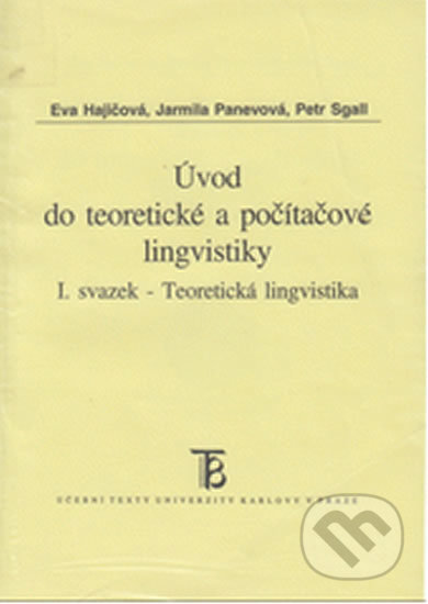 Úvod do teoretické a počítačové lingvistiky I.