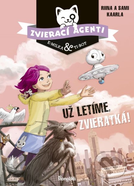 Už letíme, zvieratká!