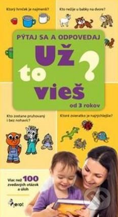Už to vieš? Pýtaj sa a odpovedaj (Od 3 rokov)