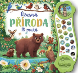 Úžasná příroda (18 zvuků) - kniha z kategorie Pro děti
