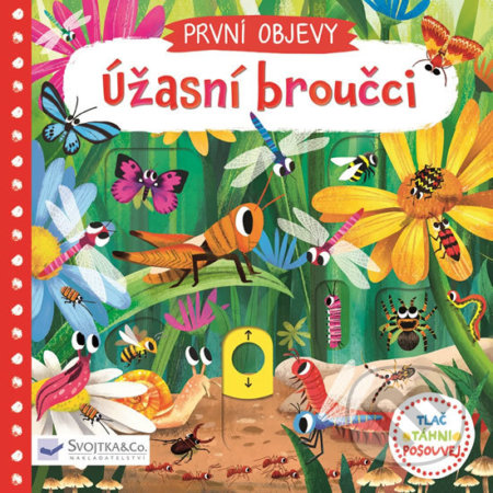 Úžasní broučci (Tlač, táhni, posouvej)