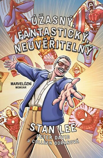 Úžasný, fantastický, neuvěřitelný Stan Lee - Stan Lee, Peter David, Colleen Doran