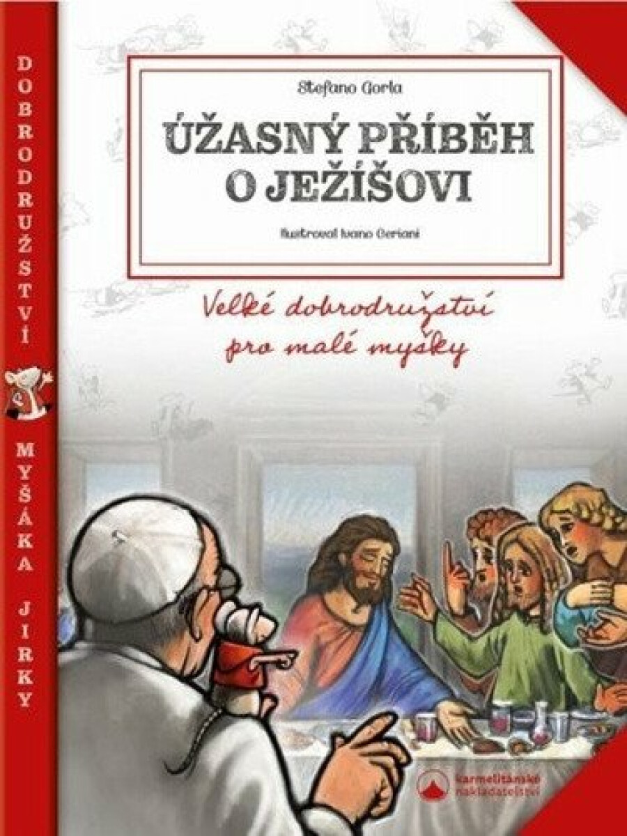 Úžasný příběh o Ježíšovi - Gorla Stefano
