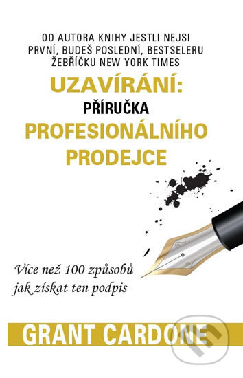 Uzavírání: příručka profesionálního prodejce