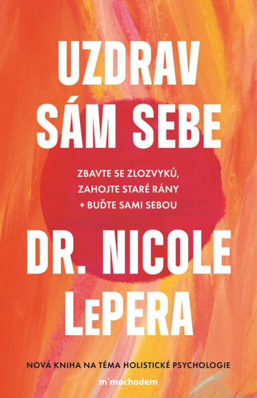 Uzdrav sám sebe - Nicole LePera