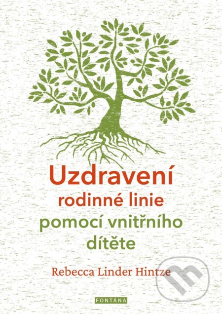Uzdravení rodinné linie pomocí vnitřního dítěte