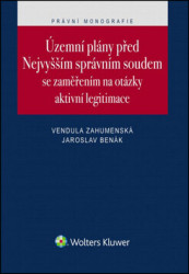 Územní plány před Nejvyšším správním soudem se zaměřením na otázky aktivní legitimace - kniha z kategorie Beletrie