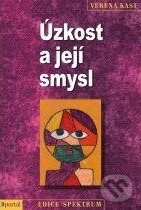 Úzkost a její smysl