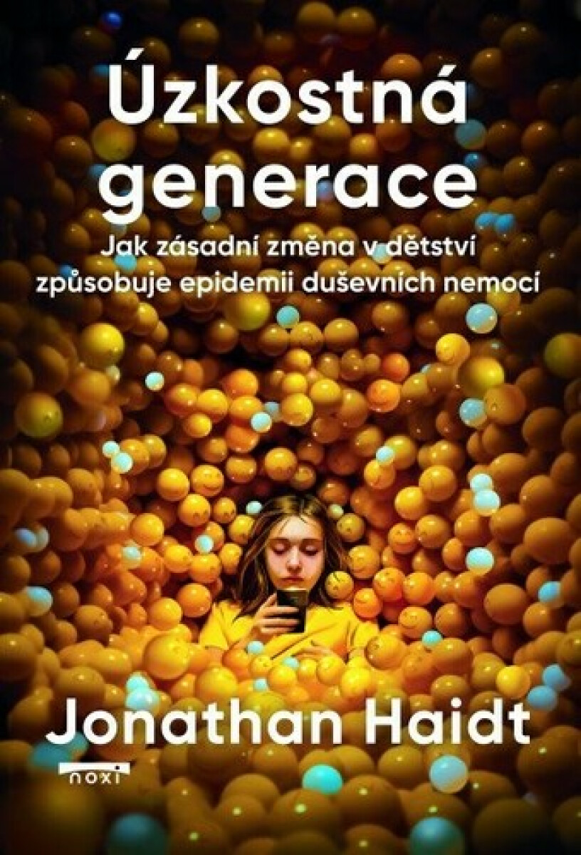 Úzkostná generace - Jonathan Haidt