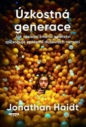 Úzkostná generace - Jonathan Haidt