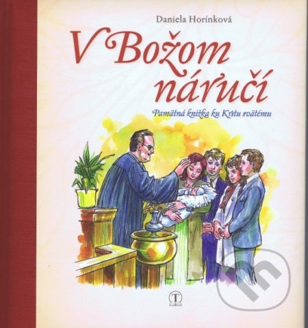 V Božom náručí (Pamätná knižka ku Krstu svätému)