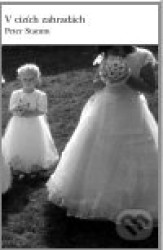 V cizích zahradách