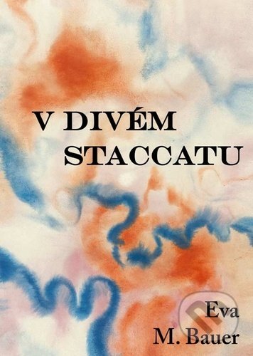 V divém staccatu