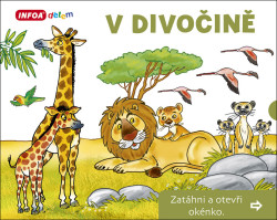 V divočině (Zatáhni a otevři okénko)