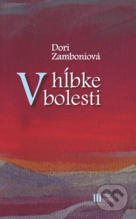 V hĺbke bolesti