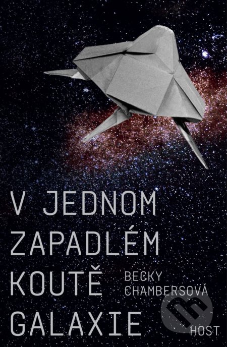 V jednom zapadlém koutě galaxie