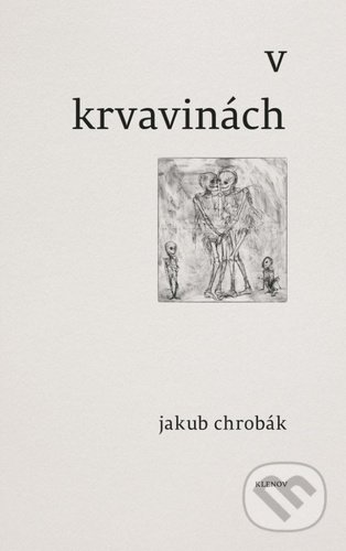 V krvavinách