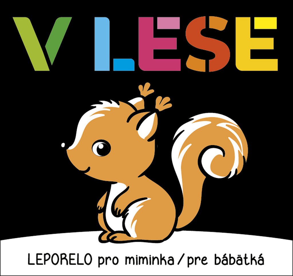 V lese Leporelo pro miminka / pre bábätká