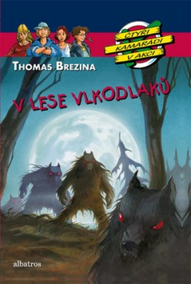 V lese vlkodlaků - Thomas C. Brezina