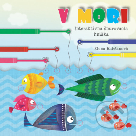 V mori (Interaktívna šnurovacia knižka)